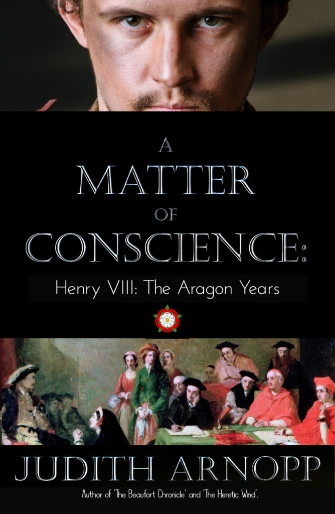 Cover for Judith Arnopp's A Matter of Conscience